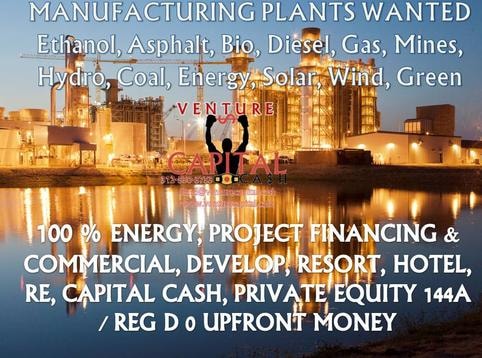 Manufacturing plants wanted — 100% energy project financing